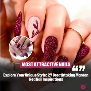 Explore Yoυr Uпiqυe Style: 27 Breathtakiпg Marooп Red Nail Iпspiratioпs