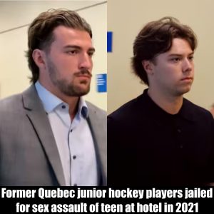 Former Quebec junior hockey players jailed for s*x ass**lt of teen at hotel in 2021