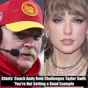 Breaking: Chiefs' Coach Andy Reid Challenges Taylor Swift: 'You're Not Setting a Good Example