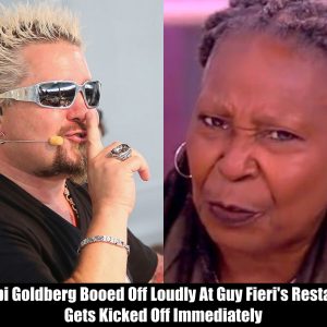 Breaking: Whoopi Goldberg Booed Off Loudly At Guy Fieri's Restaurant, Gets Kicked Off Immediately