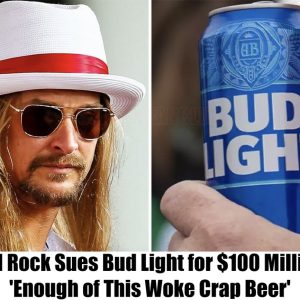 Breaking: Kid Rock Sues Bud Light for $100 Million, 'Enough of This Woke Crap Beer'